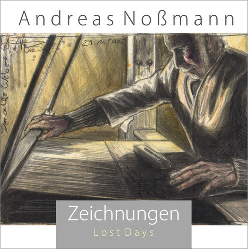 Andreas Noßmann - Lost Days